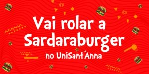 Read more about the article Vai rolar a Sardaraburger no UniSant’Anna