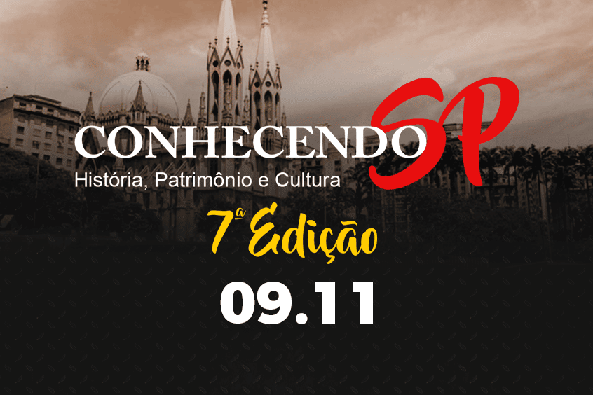 No momento você está vendo Conhecendo São Paulo: História, patrimônio e cultura chega a 7º edição nesse sábado