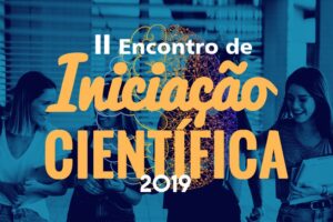 Read more about the article UniSant’Anna promove II Encontro de Iniciação Científica