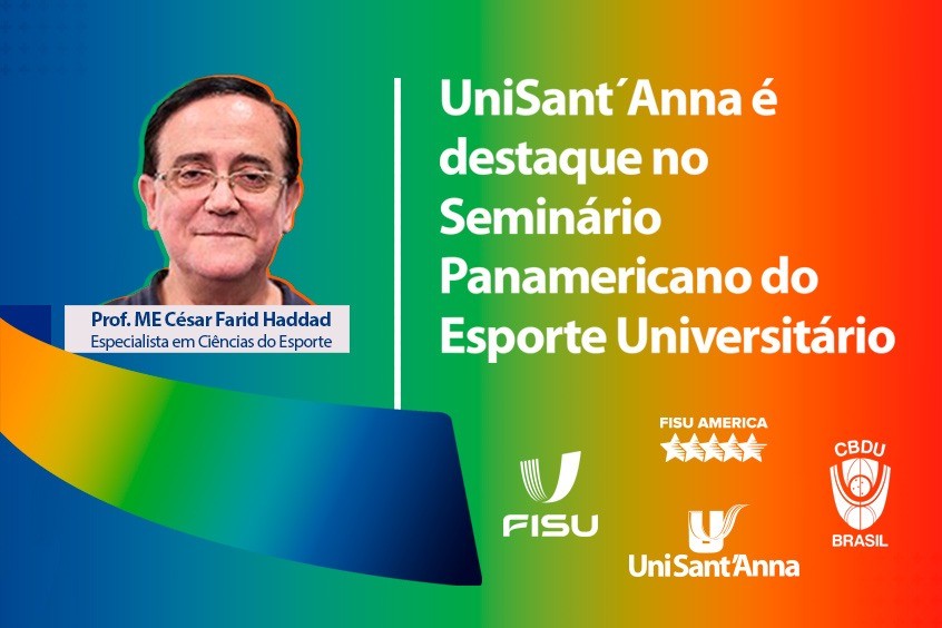 You are currently viewing UniSant’Anna é destaque no Seminário Panamericano do Esporte Universitário.