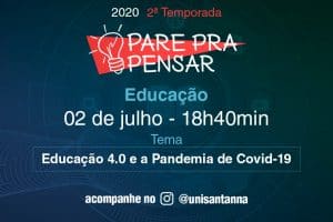 Read more about the article 2ªT, 4ºEp. do Pare pra Pensar: Educação 4.0 e a Pandemia de Covid-19