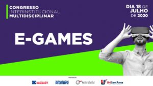 Leia mais sobre o artigo Participe do E-games do I Congresso Interinstitucional e Multidisciplinar: O Novo Normal
