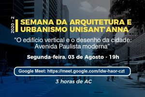 Leia mais sobre o artigo Avenida Paulista Moderna é tema na Semana de Arquitetura e Urbanismo