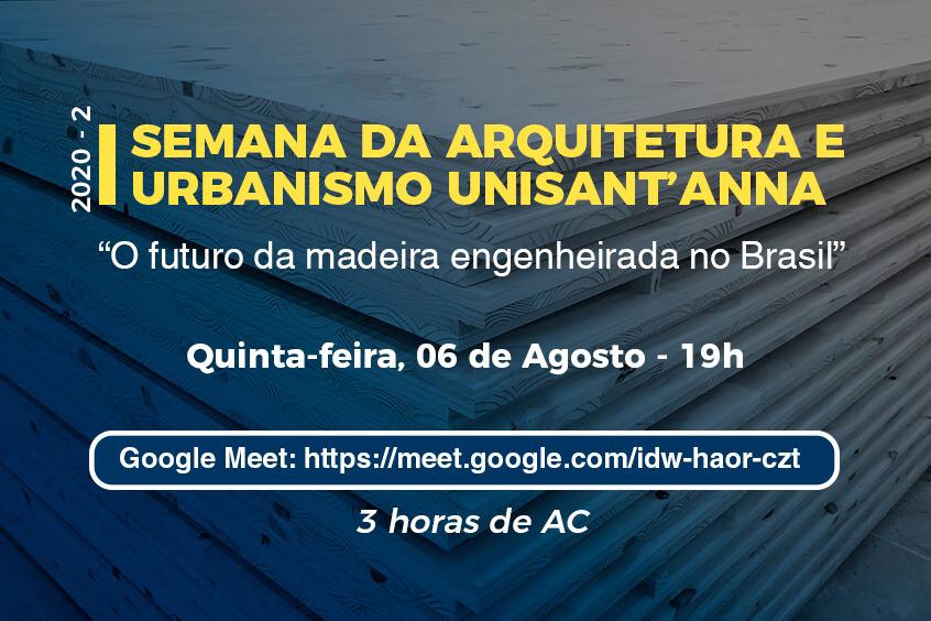 Leia mais sobre o artigo Futuro da Madeira Engenheirada é tema nessa quinta-feira na Semana de Arquitetura e Urbanismo