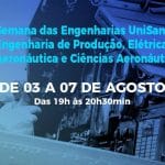 UniSant’Anna promove Semana de Engenharia Elétrica, Produção, Aeronáutica e Ciências Aeronáuticas na recepção de veteranos