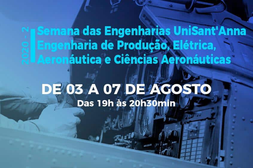 Read more about the article UniSant’Anna promove Semana de Engenharia Elétrica, Produção, Aeronáutica e Ciências Aeronáuticas na recepção de veteranos