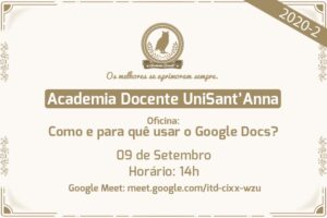 Leia mais sobre o artigo Academia Docente UniSant’Anna promove 5ª Oficina sobre como e para quê usar o Google Docs