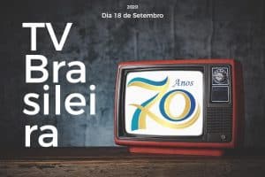 Leia mais sobre o artigo TV brasileira completa 70 anos