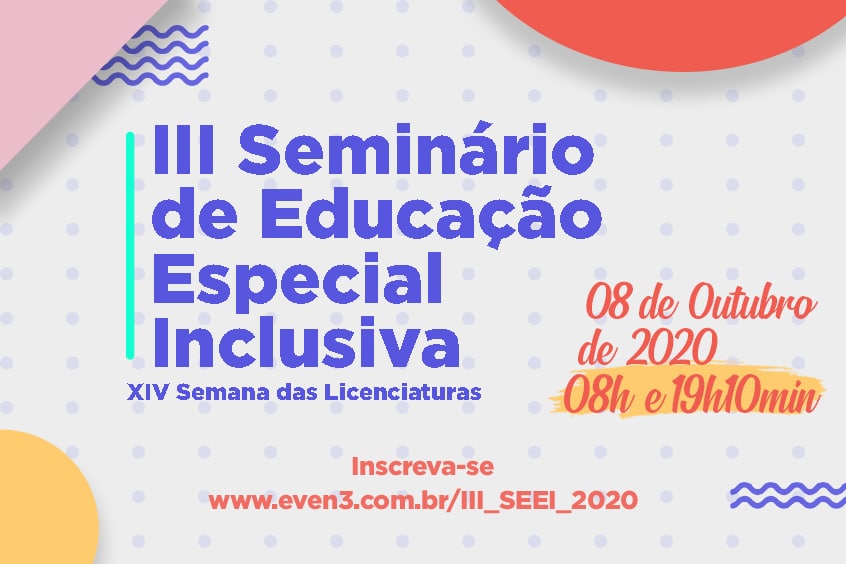 No momento, você está visualizando Lei de Acessibilidade, Museu de Arte Sacra e o Novo Normal são debatidos em III Seminário de Educação Especial Inclusiva e XIV Semana das Licenciaturas