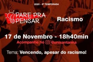 Read more about the article Pare pra Pensar: Vencendo, apesar do Racismo!