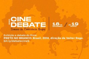 Read more about the article Cine Debate: Semana da Consciência Negra