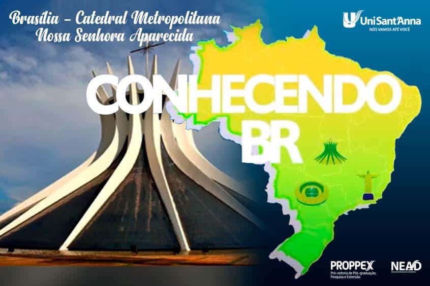 No momento, você está visualizando Conhecendo BR: Brasília