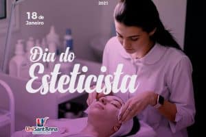 Leia mais sobre o artigo 18 de Janeiro: Dia do Esteticista