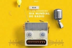 Read more about the article 13 de fevereiro: Dia Mundial do Rádio