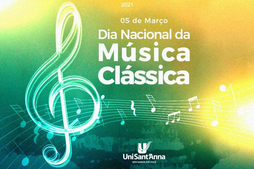 No momento, você está visualizando 05 de Março: Dia Nacional da Música Clássica