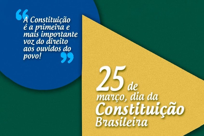 No momento você está vendo 25 de Março: Dia da Constituição Brasileira