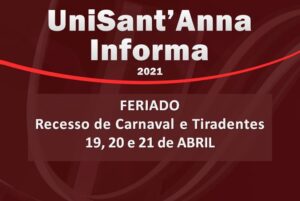 Leia mais sobre o artigo Feriado de Tiradentes e Transferência do Recesso de Carnaval: 19, 20 e 21 de abril