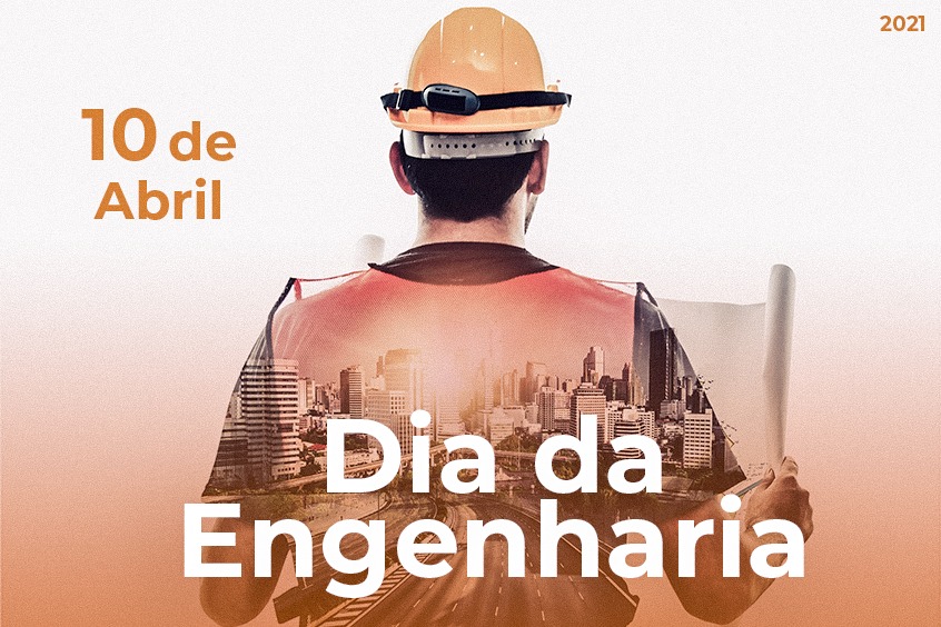 No momento você está vendo 10 de Abril: Dia da Engenharia