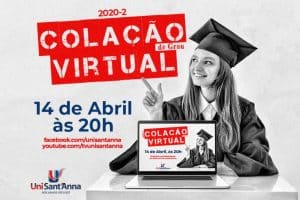 Read more about the article III Colação de Grau Virtual do UniSant’Anna acontece na próxima quarta-feira, 14 de abril