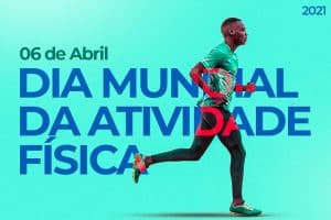 Leia mais sobre o artigo 06 de abril: Dia Mundial da Atividade Física