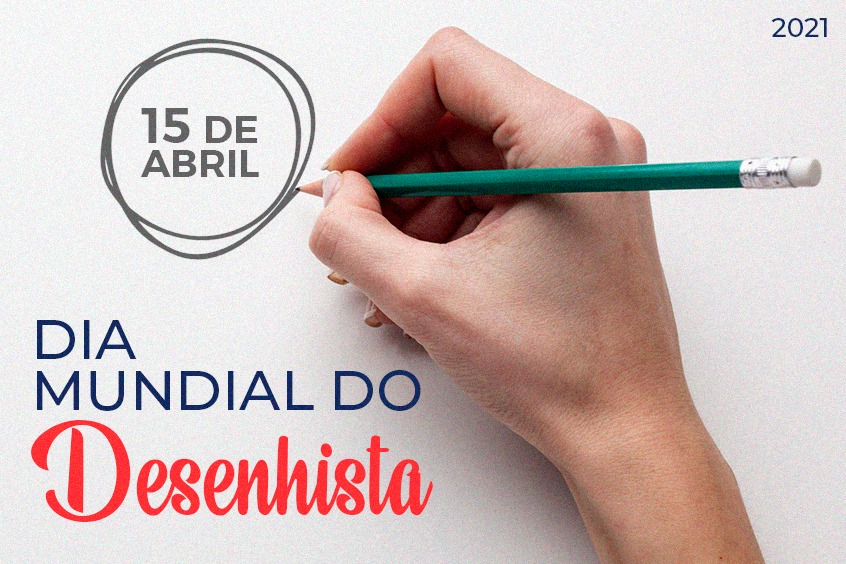 You are currently viewing 15 de Abril: Dia Mundial do Desenhista
