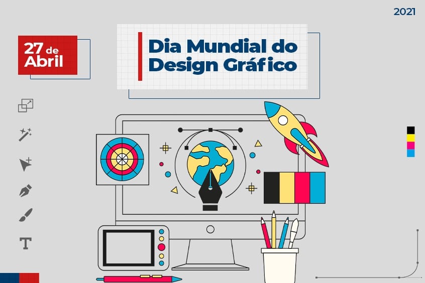 No momento você está vendo 27 de Abril: Dia Mundial do Design Gráfico