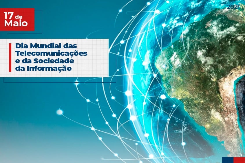 Read more about the article 17 de Maio: Dia Mundial das Telecomunicações e da Sociedade da Informação