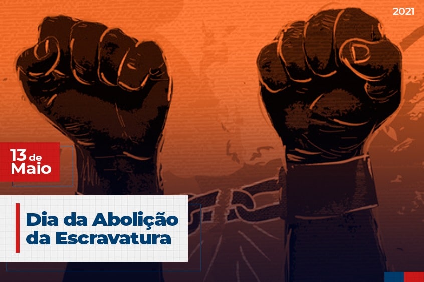 No momento, você está visualizando 13 de Maio: Abolição da Escravatura