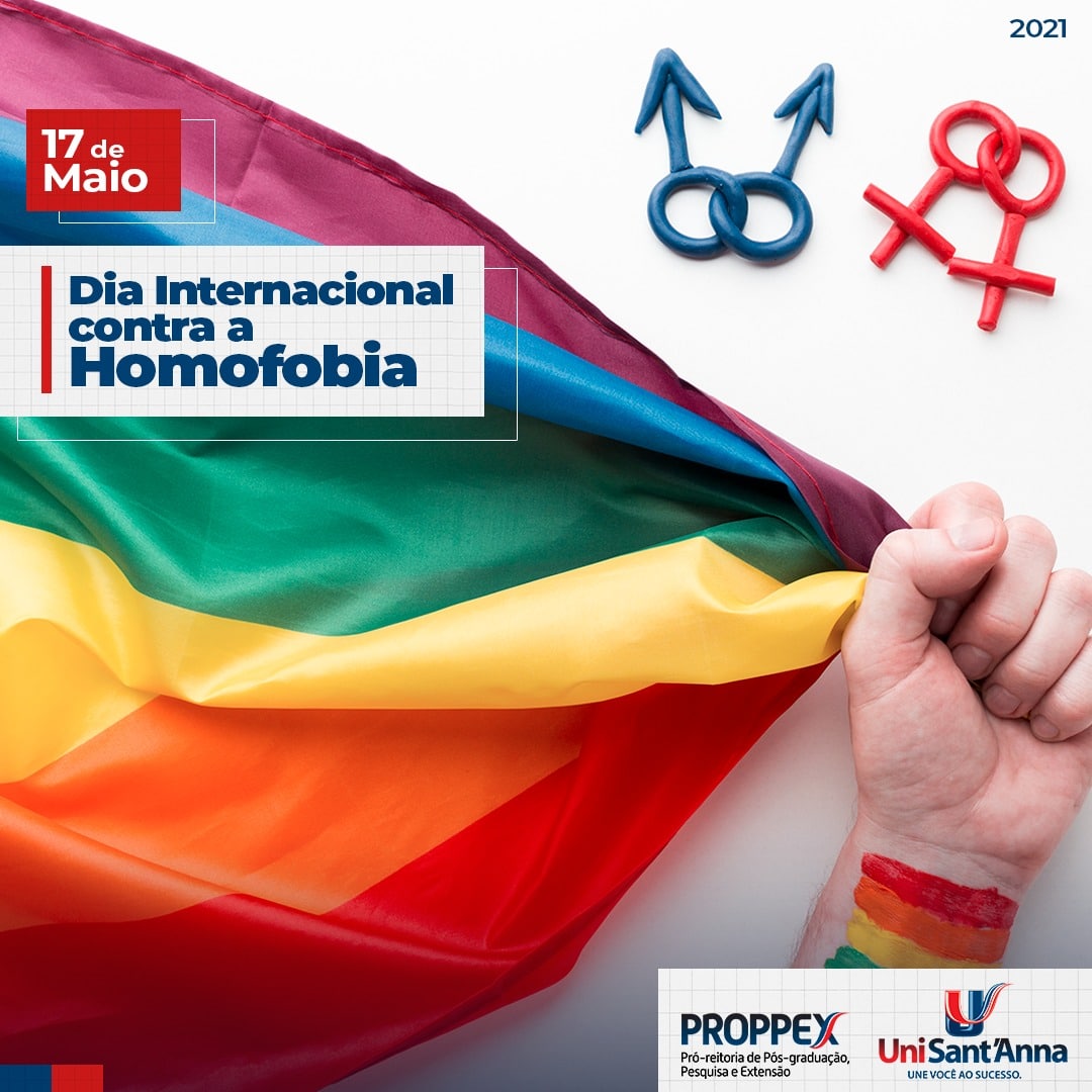 17 De Maio Dia Internacional Contra A Homofobia Unisantanna 