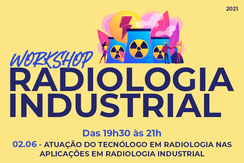 Read more about the article Evento discute sobre a atuação do tecnólogo em radiologia nesta quarta, dia 02/06