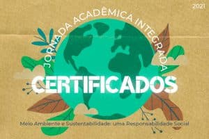 Leia mais sobre o artigo Certificados da Jornada Acadêmica Integrada 2021