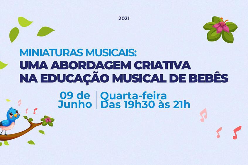 No momento, você está visualizando Live aborda Miniaturas Musicais: Uma abordagem criativa na Educação Musical de Bebês