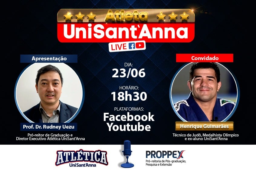 Leia mais sobre o artigo Live Atleta UniSant’Anna com Henrique Guimarães acontece dia 23/06