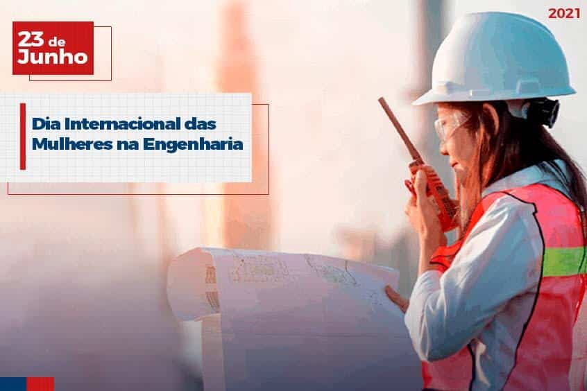No momento você está vendo 23 de Junho: Dia Internacional das Mulheres na Engenharia