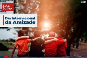Read more about the article 30 de Julho: Dia Internacional da Amizade
