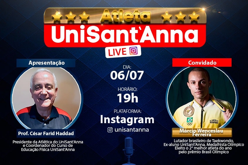 Leia mais sobre o artigo Live da Atlética UniSant’Anna recebe Márcio Wenceslau Ferreira