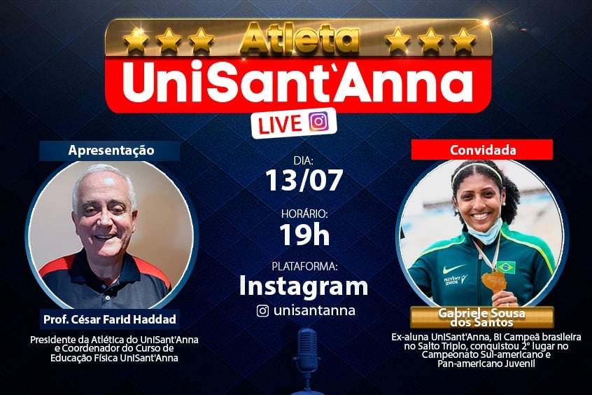 Leia mais sobre o artigo Live da Atlética UniSant’Anna recebe Gabriele Sousa dos Santos