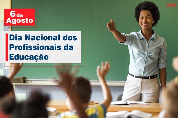 You are currently viewing 06 de Agosto: Dia Nacional dos Profissionais da Educação