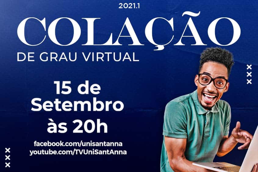 Read more about the article UniSant’Anna realizará IV Colação de Grau Virtual