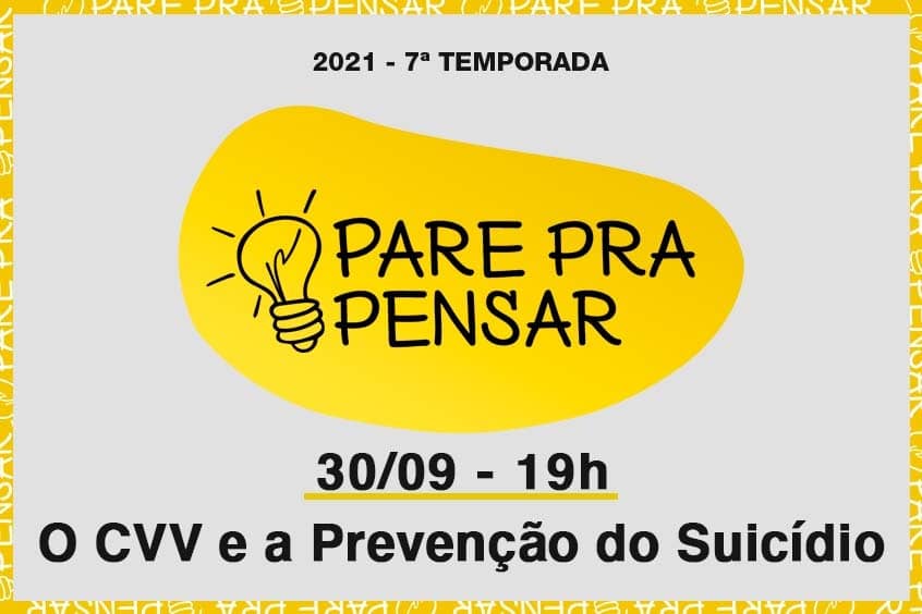 You are currently viewing Pare pra Pensar debate a prevenção do suicídio com o CVV