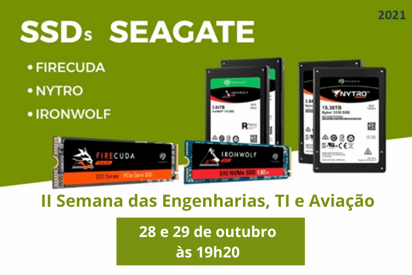 You are currently viewing II Semana das Engenharias, TI e Aviação trata das aplicações dos SSD’s Seagate