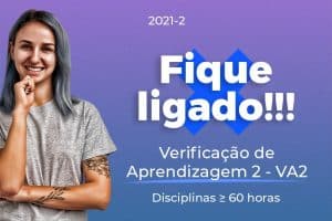 Leia mais sobre o artigo VA2 para disciplinas de 60 horas ou mais acontece entre 18 e 23/10