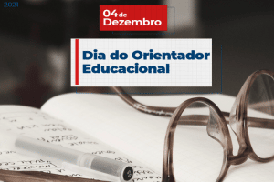 04 de Dezembro: Dia do Orientador Educacional