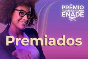 Read more about the article Vencedores do Prêmio Enade 2021