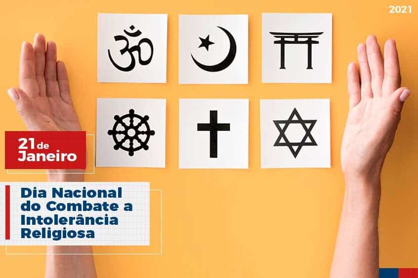 Read more about the article 21 de Janeiro: Dia Nacional do Combate a Intolerância Religiosa