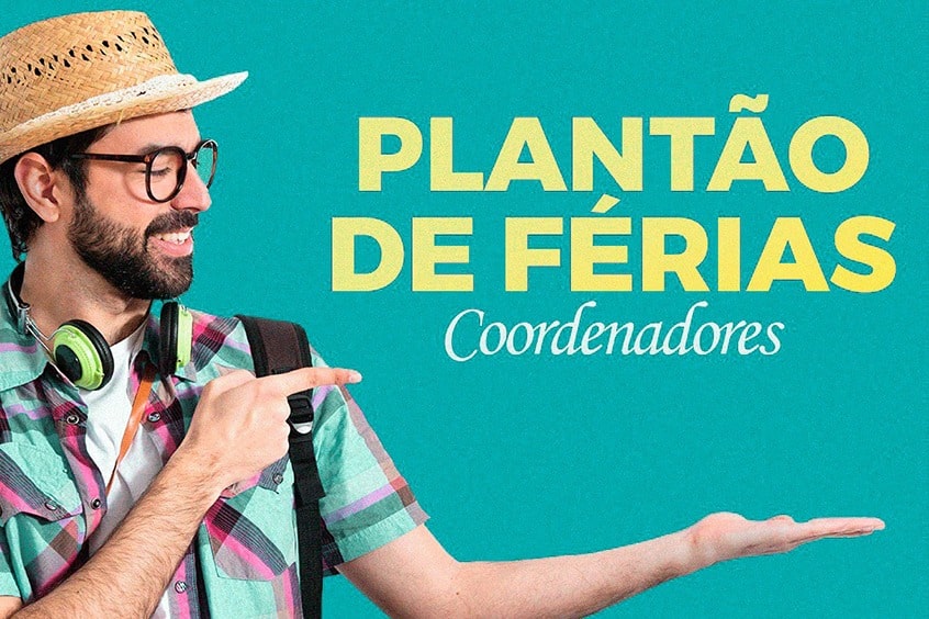 Leia mais sobre o artigo Plantão de Férias dos Coordenadores: Janeiro de 2022