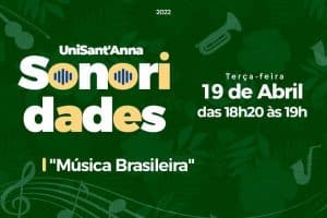 UniSant’Anna Sonoridades: apresenta música brasileira com  a Banda Tradição
