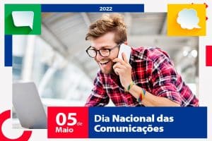 05 de Maio: Dia Nacional das Comunicações