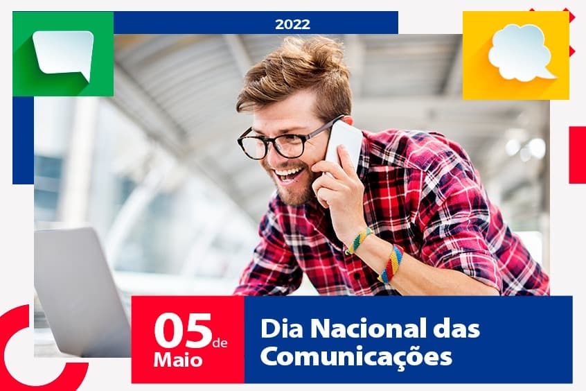 You are currently viewing 05 de Maio: Dia Nacional das Comunicações