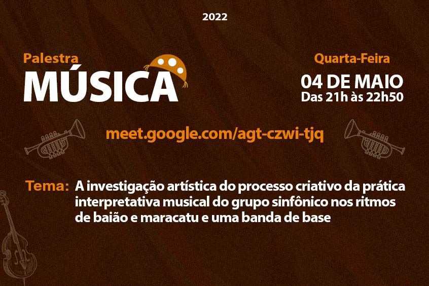 Leia mais sobre o artigo Palestra para o curso de música abordará o processo criativo nos ritmos maracatu e baião